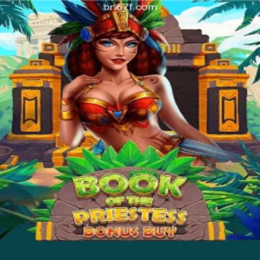 Book of the Priestess: Exploring the Exciting World of Slots on 67F.COM