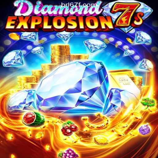 DiamondExplosion7s: A Stellar Game on 67F.COM Platform - Oficial Slots Brasil #1