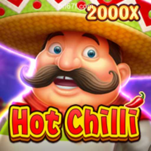 Discover the Excitement of HotChilli on the 67F.COM Platform-Oficial Slots Brasil #1
