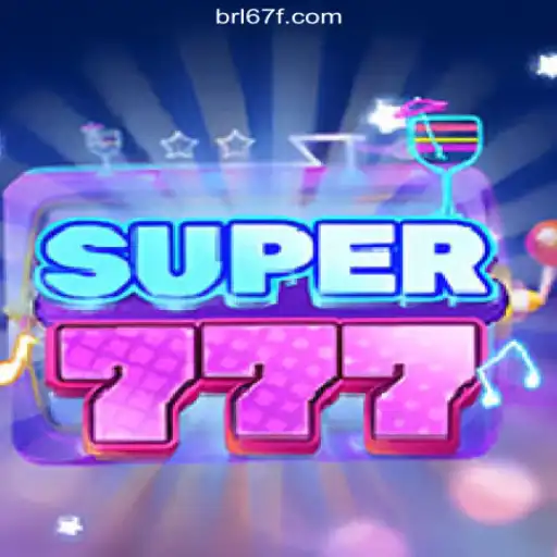 Exploring the Excitement of Super777: A Top Choice on 67F.COM platform-Oficial Slots Brasil #1